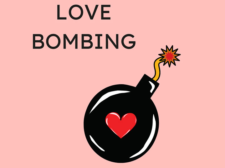 WAS IT LOVE BOMBING?